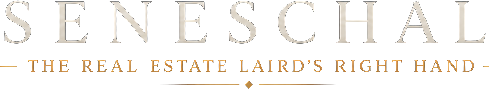 Seneschal, The Real Estate Laird's Right Hand